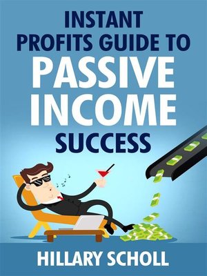 cover image of Instant Profits  Guide  to Passive Income Success